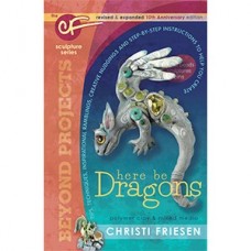 Christi Friesen - Here be Dragons Book