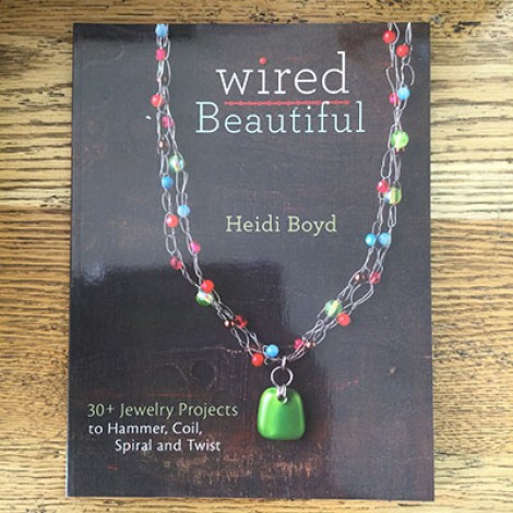 Wired Beautiful Book - Heidi Boyd