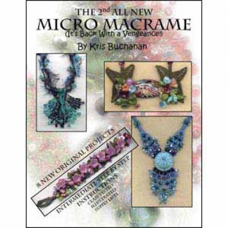 Micro Micrame Book 2 - Kris Buchanan