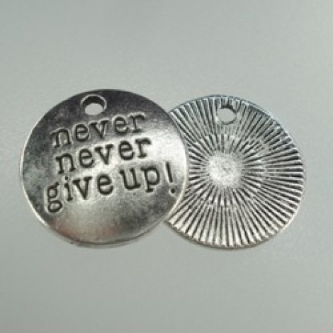 20mm Ant Silver Never Never Give Up Drop