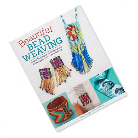 Beautiful Bead Weaving Book - Simple Techniques for Creating Stunning Loom Jewelry - Fran Ortmeyer & Carol C. Porter