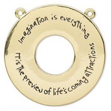 40mm Gold Pl Donut Pendant - Imagination is Everything - Each