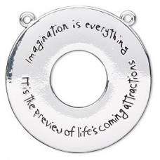 40mm Silver Pl Donut Pendant - Imagination is Everything - Each
